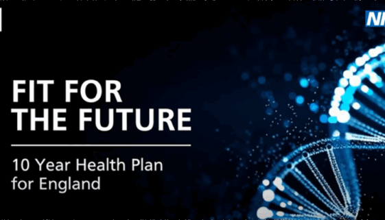 Fit for the Future, 10 year health plan for England