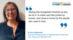 Dr Penny Blackwell shares her thoughts on a Leading Science Journal highlighting Derby and Derbyshire's neighbourhood health model